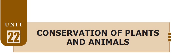 Conservation of Plants and Animals - Chapter 22 | 8th Science